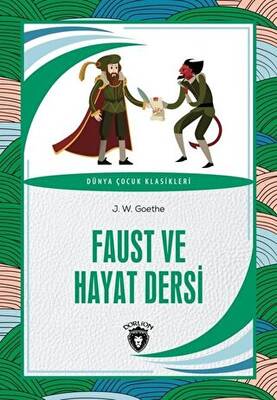 Faust ve Hayat Dersi