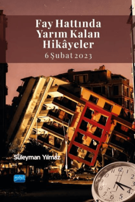 Fay Hattında Yarım Kalan Hikayeler 6 Şubat 2023 - 1