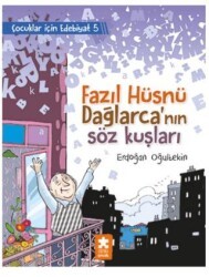 Fazıl Hüsnü Dağlarca’nın Söz Kuşları - Eksik Parça Yayınları