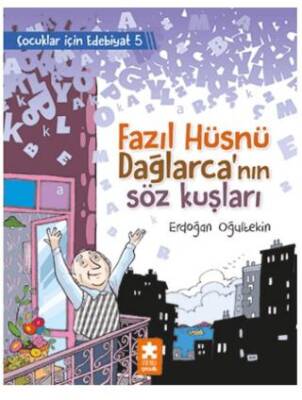 Fazıl Hüsnü Dağlarca’nın Söz Kuşları - 1