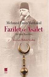Fazilet ve Asalet - Bilge Kültür Sanat