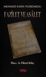 Fazilet ve Asalet - Köprü Kitapları