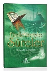 Faziletleriyle Sureler - Ahıska Yayınevi