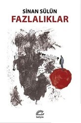 Fazlalıklar - İletişim Yayınevi