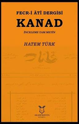 Fecr-i Ati Dergisi Kanad - İnceleme Tam Metin - 1