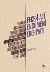 Fecr-i Ati Encümeni Edebiyatı - 1