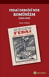 Fedai Dergisi’nde Komünizm 1963-1979 - Hiperlink Yayınları