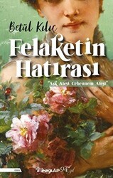 Felaketin Hatırası - İnkılap Kitabevi