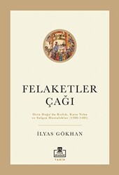 Felaketler Çağı - Timaş Akademi