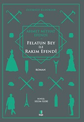 Felatun Bey ile Rakım Efendi - Kapı Yayınları