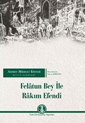Felatun Bey İle Rakım Efendi - Türk Dil Kurumu Yayınları