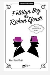 Felatun Bey ile Rakım Efendi - The Kitap