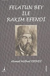 Felatun Bey ile Rakım Efendi - Alter Yayıncılık