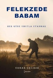 Felekzede Babam - 1