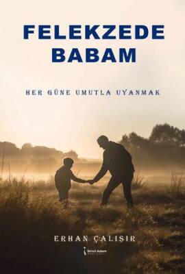 Felekzede Babam - 1