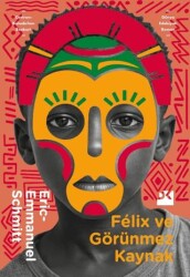 Felix ve Görünmez Kaynak - 1