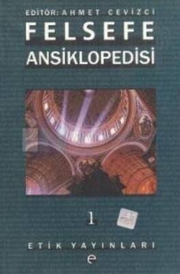 Felsefe Ansiklopedisi 1 - 1