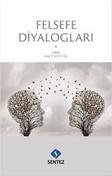 Felsefe Diyalogları - Sentez Yayınları