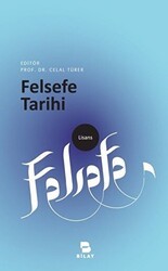 Felsefe Tarihi - BİLAY (Bilimsel Araştırma Yayınları)
