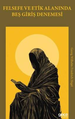 Felsefe ve Etik Alanında Beş Giriş Denemesi - 1