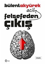 Felsefeden Acil Çıkış - C4 Kitap