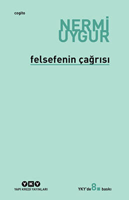 Felsefenin Çağrısı - 1