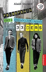 Felsefenin Kötü Çocuklarından 33 Ders - Omega