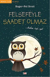 Felsefeyle Saadet Olmaz - Say Yayınları