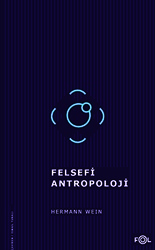 Felsefi Antropoloji - Fol Kitap