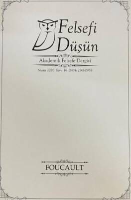 Felsefi Düşün Akademik Felsefe Dergisi Sayı: 14 - Nisan 2020 - 1