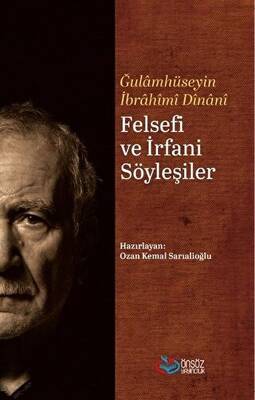 Felsefi ve İrfani Söyleşiler - 1