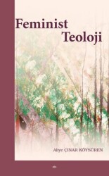Feminist Teoloji - Elis Yayınları