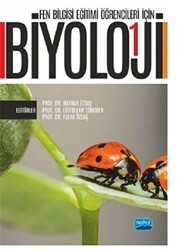 Fen Bilgisi Eğitimi Öğrencileri İçin Biyoloji - 1 - Nobel Akademik Yayıncılık