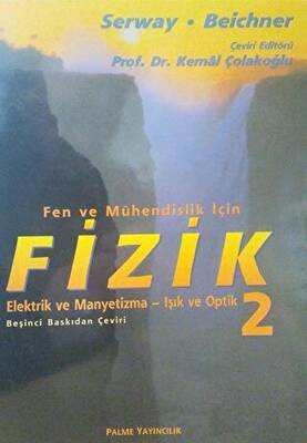 Fizik Serway - Fen ve Mühendislik İçin Elektrik ve Manyetizma-Işık Optik 2. Cilt - 1
