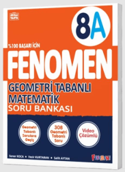 Fenomen Yayınları 8. Sınıf Fenomen Geometri Tabanlı Matemetik Soru Bankası - Fenomen Yayınları