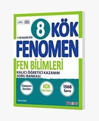 Fenomen Yayınları 8. Sınıf Kök Fen Bilimleri Soru Bankası - 1