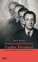 Fenomenolojik Gelenekte Cogito Eleştirisi - Çizgi Kitabevi Yayınları