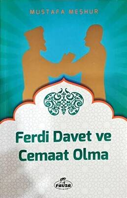 Ferdi Davet ve Cemaat Olma - 1