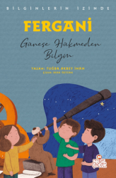 Fergani - Bilginlerin İzinde - Nesil Çocuk Yayınları
