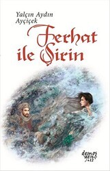 Ferhat İle Şirin - Demos Yayınları