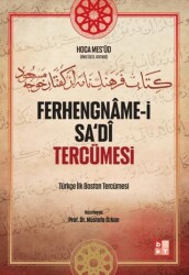 Ferhengname-i Sa‘di Tercümesi - Babıali Kültür Yayıncılığı