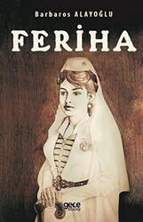 Feriha - Gece Kitaplığı