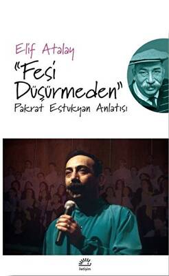 Fesi Düşürmeden - 1