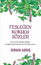 Fesleğen Kokulu Sözler - Likya