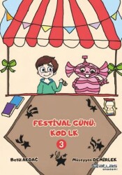 Festival Günü Kod 4K - 3. Kitap Sticker Hediyeli - Atlas Akademi