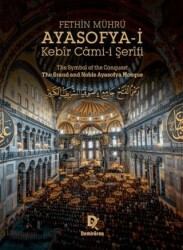 Fethin Mührü: Ayasofya-i Kebir Cami-i Şerifi - 1