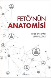 FETÖ`nün Anatomisi - Seta Yayınları