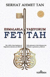 Fettah - Esmalarla Yaşıyorum - Yediveren Yayınları