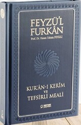 Feyzü`l Furkan Kur`an-ı Kerim ve Tefsirli Meali - Büyük Boy - Mıklepli Ciltli Lacivert - Server Yayınları