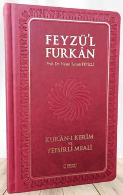 Feyzü`l Furkan Kur`an-ı Kerim ve Tefsirli Meali Orta Boy - Mushaf ve Meal - Ciltli Bordo - 1
